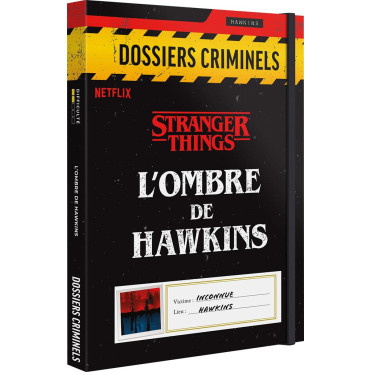 Dossiers Criminels - Stranger Things - L’Ombre de Hawkins