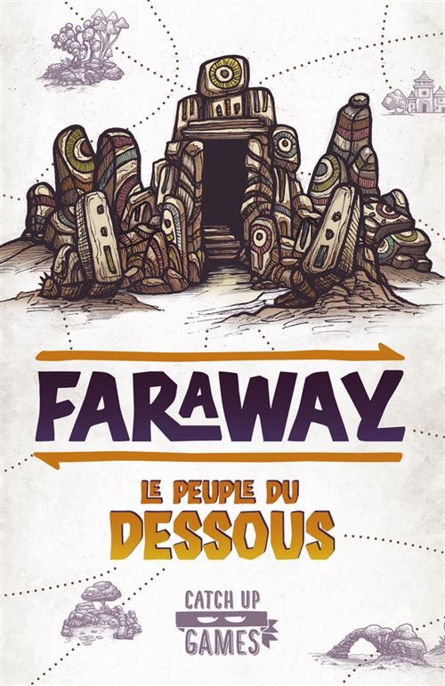 Faraway: Le Peuple Du Dessous (ext)