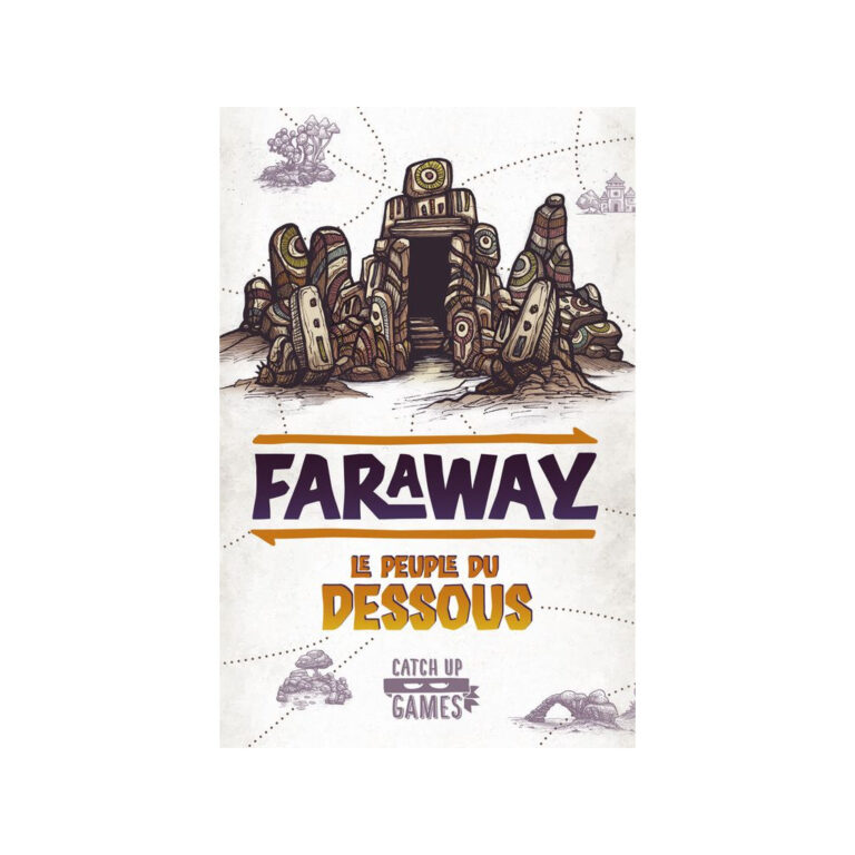 Faraway: Le Peuple Du Dessous (ext)